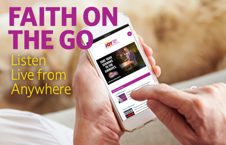 Banner-style promo: hands holding a smartphone displaying a streaming app with bold purple text 'FAITH ON THE GO' and yellow text 'Listen Live from Anywhere'.
